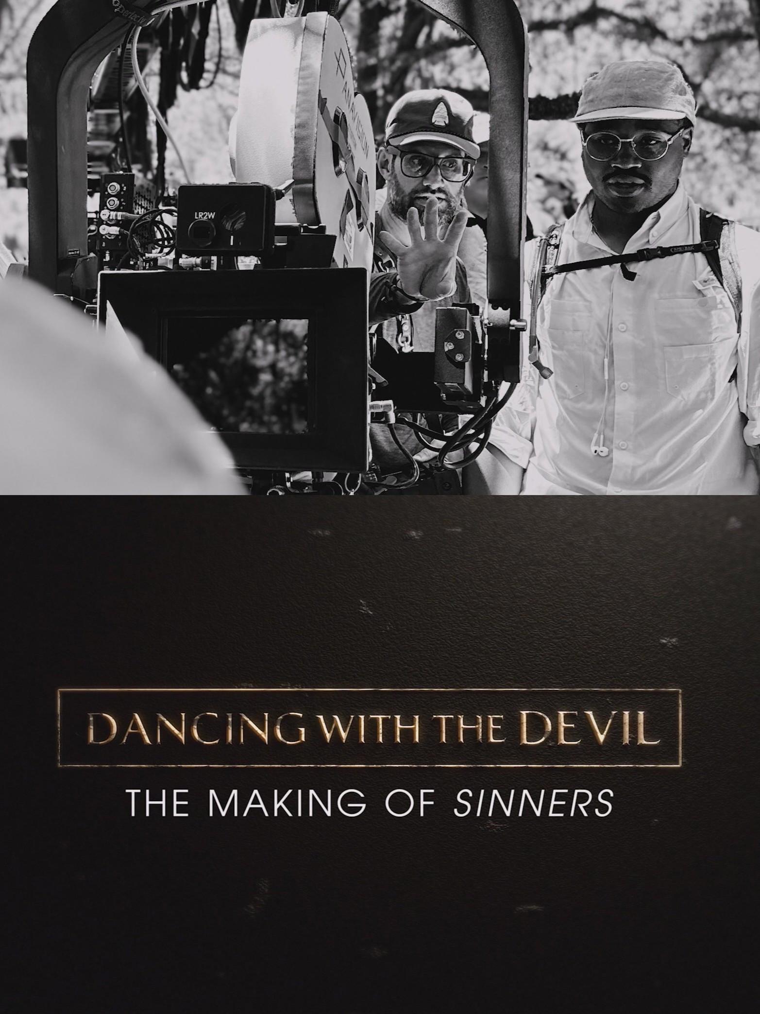 Dancing with the Devil: The Making of Sinners