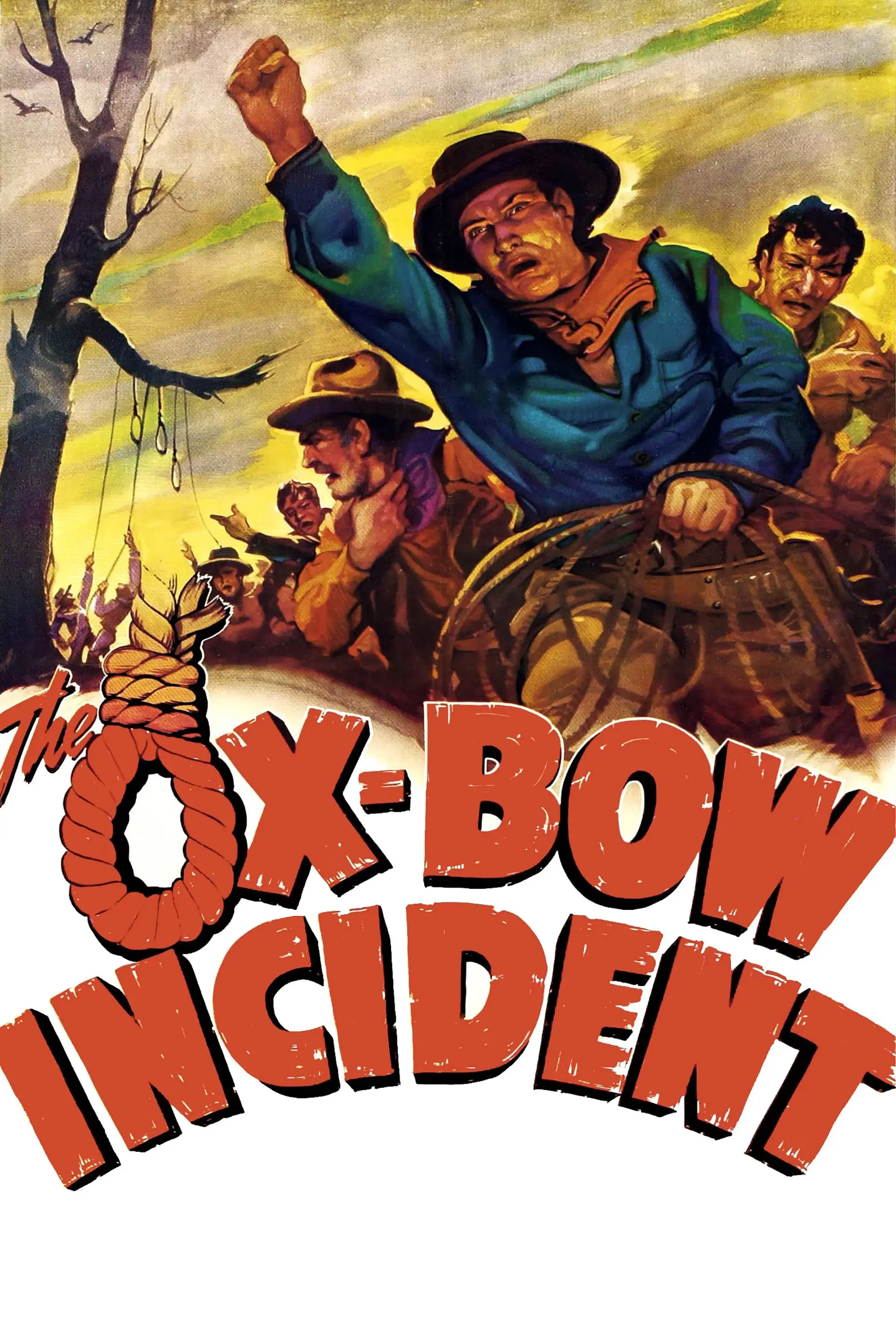The Ox-Bow Incident