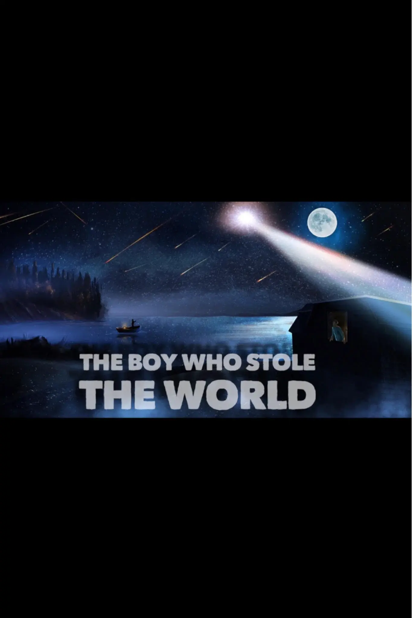 The Boy Who Stole the World