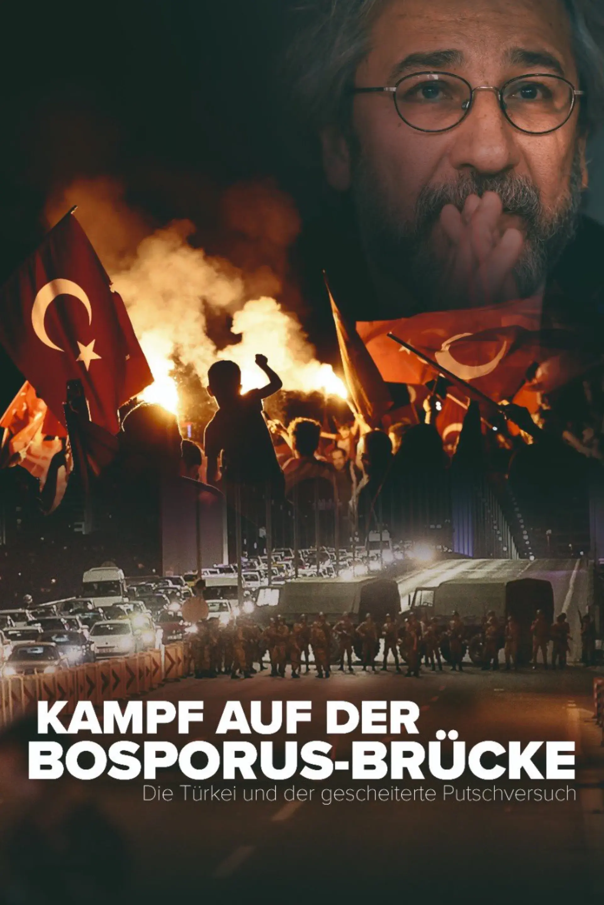 Kampf auf der Bosporus-Brücke - Die Türkei und der gescheiterte Putschversuch