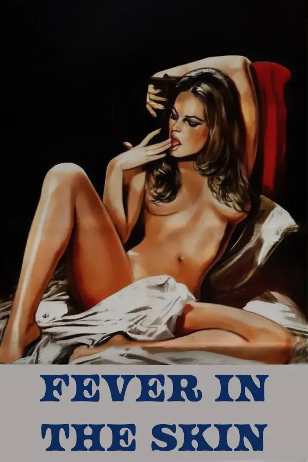 Fever in the Skin
