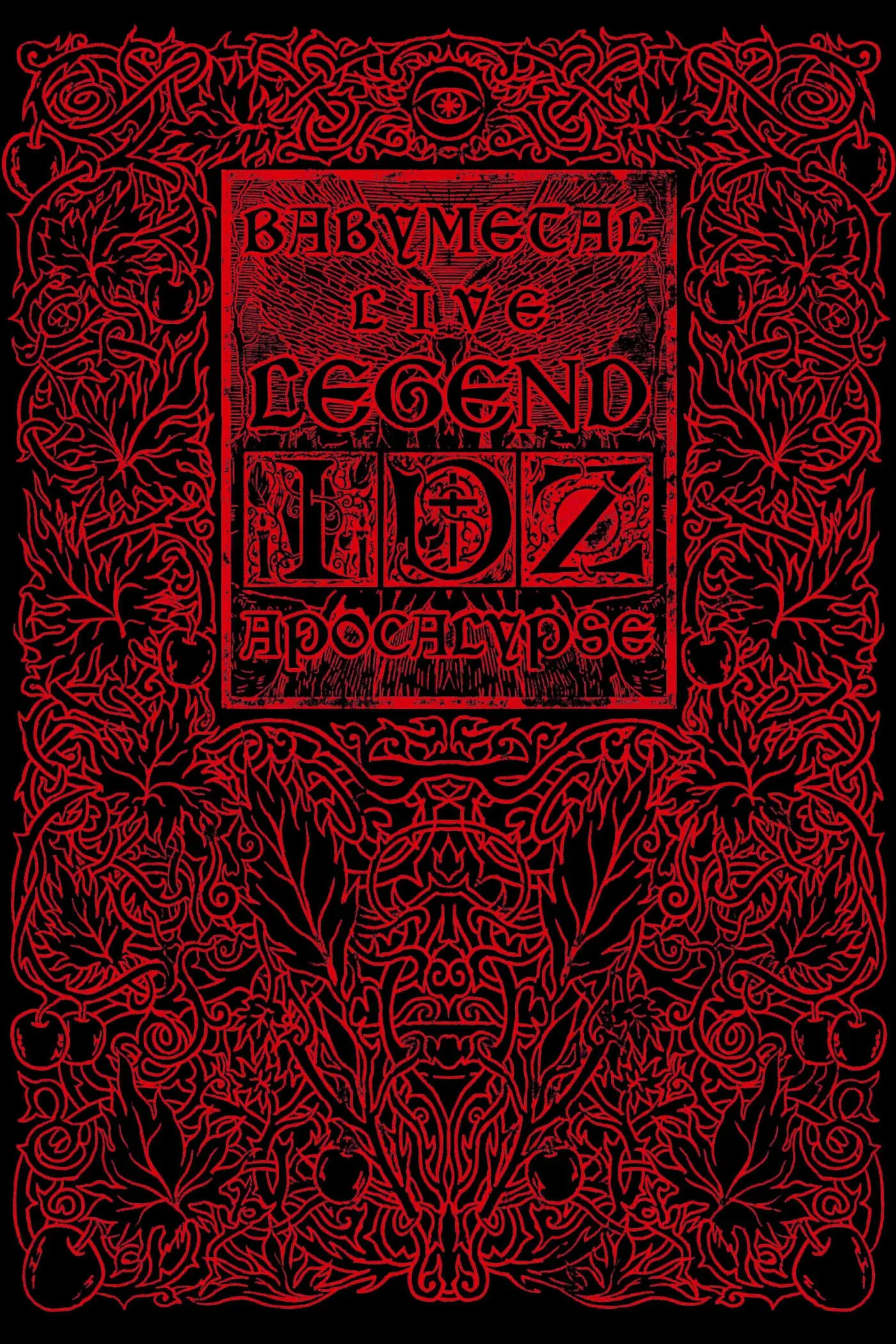 BABYMETAL LIVE ~LEGEND I、D、Z APOCALYPSE~LEGEND Z
