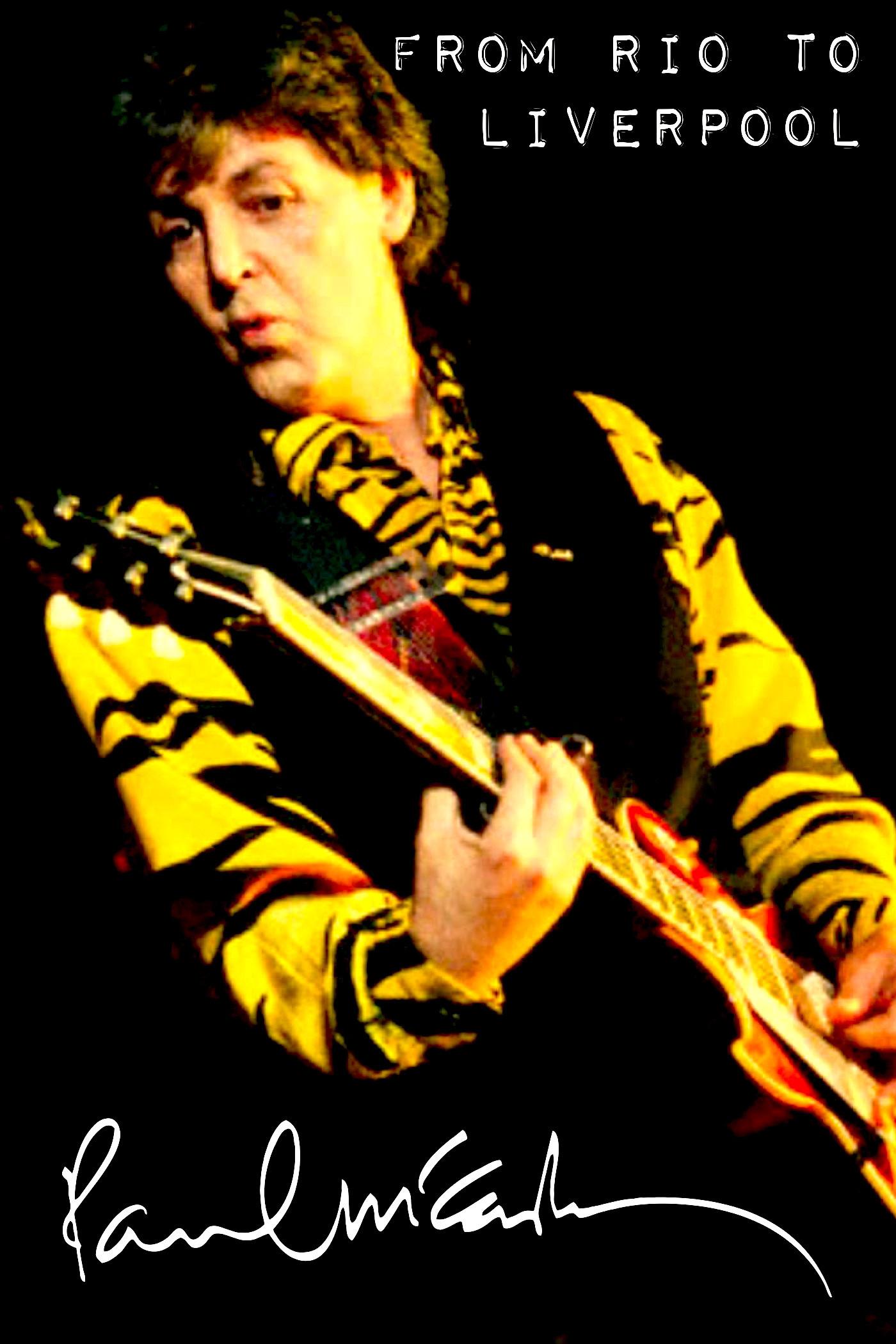 Paul McCartney: From Rio to Liverpool