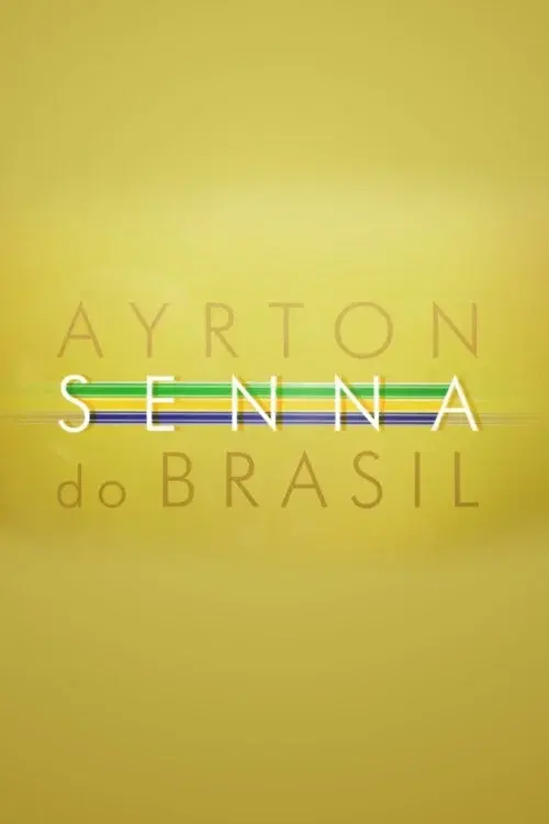 Ayrton Senna do Brasil