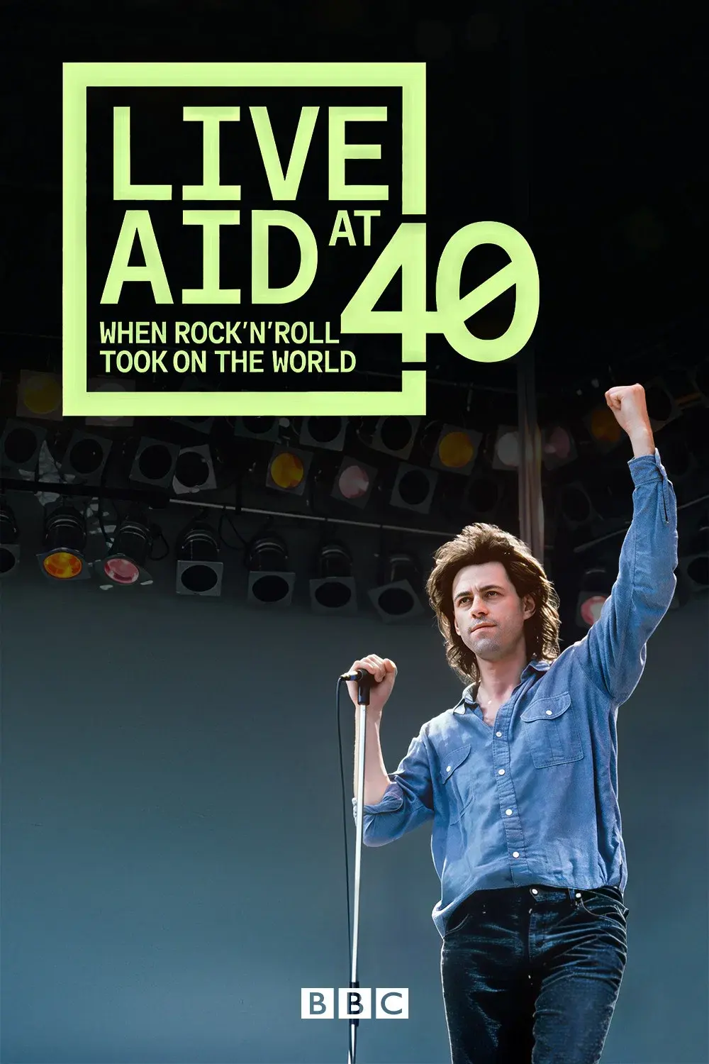 Live Aid at 40: When Rock ’n’ Roll Took on the World