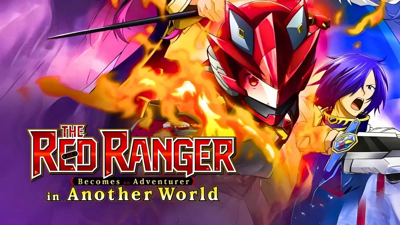 The Red Ranger Becomes an Adventurer in Another World