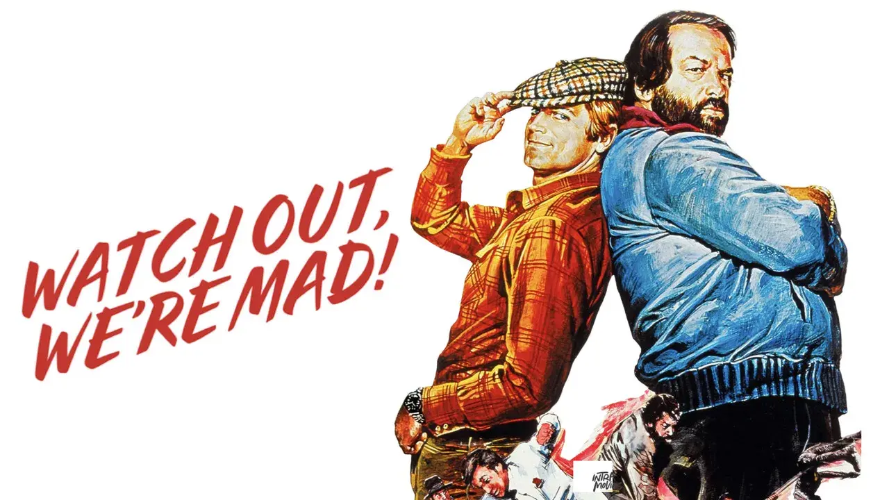 Watch Out, We're Mad