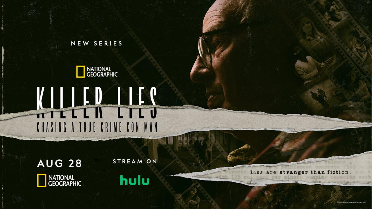 Killer Lies: Chasing A True Crime Con Man