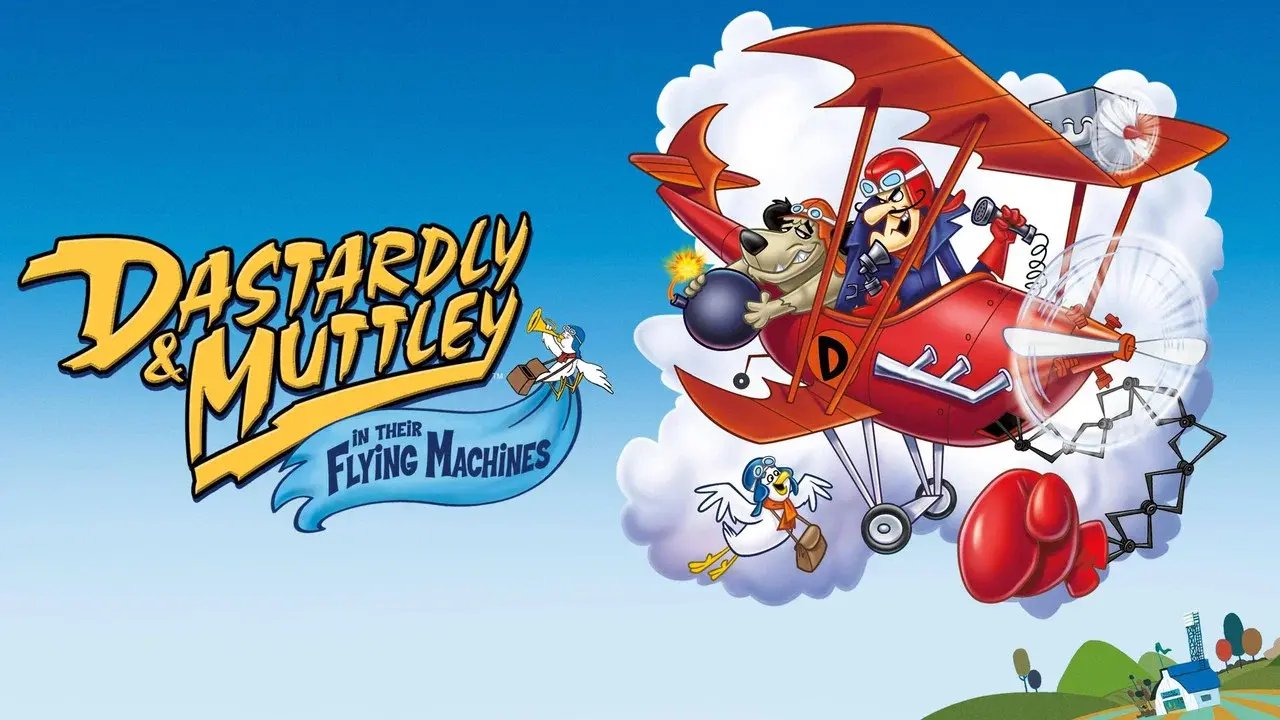 Dastardly and Muttley in Their Flying Machines