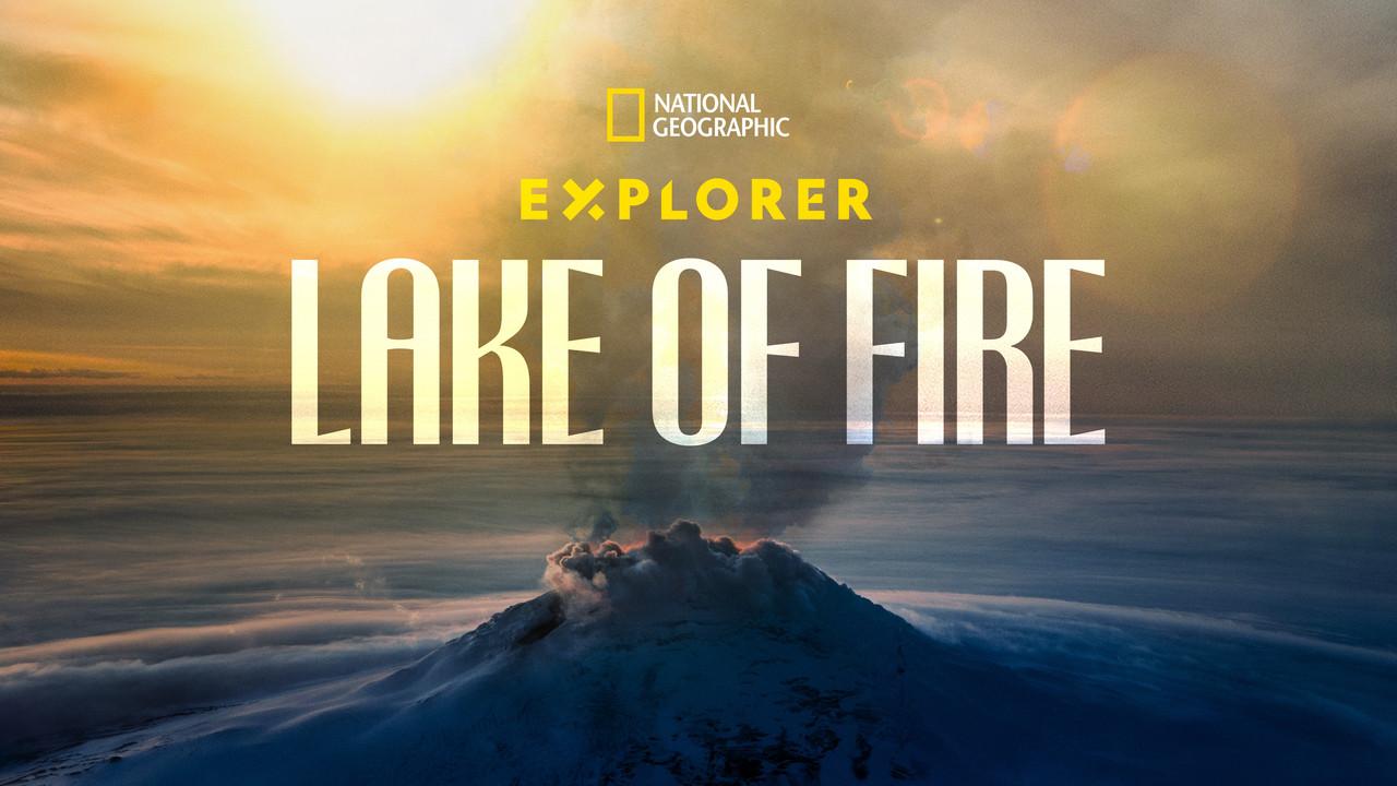 Explorer: Lake of Fire
