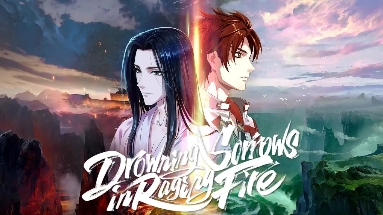 Drowning Sorrows in Raging Fire