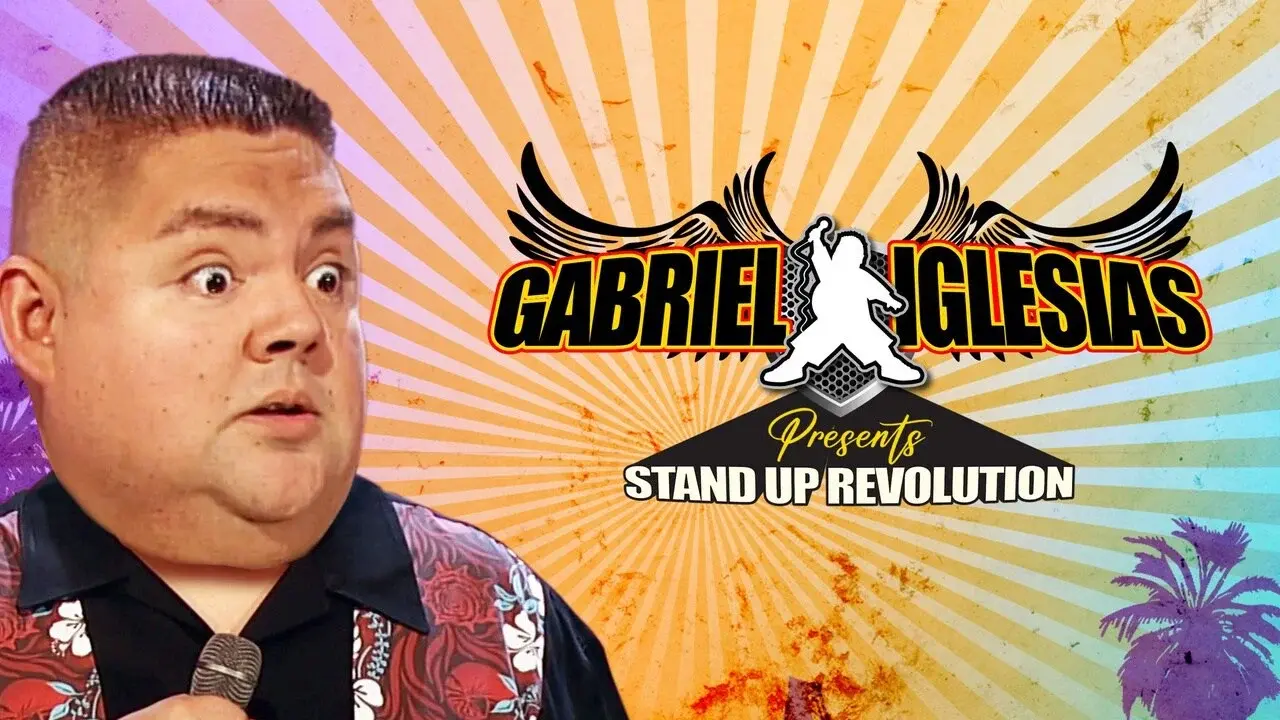 Gabriel Iglesias Presents Stand-Up Revolution