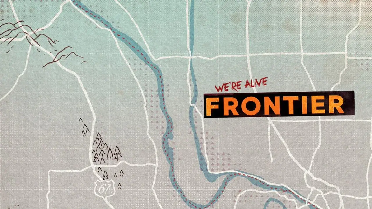 We're Alive: Frontier