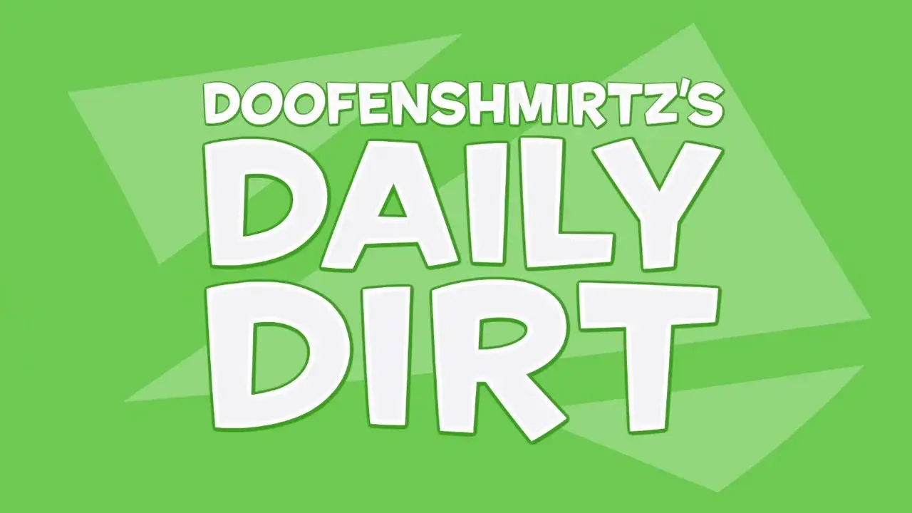 Doofenshmirtz's Daily Dirt