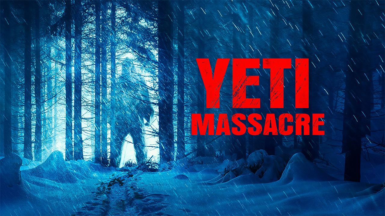 Yeti Massacre