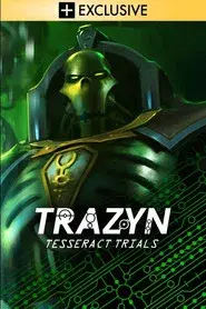 Trazyn's Tesseract Trials