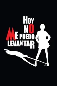 Hoy No Me Puedo Levantar