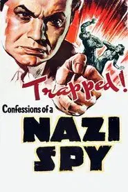 Confessions of a Nazi Spy