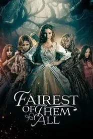 Fairest of them All