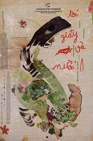 Hair, Paper, Water...