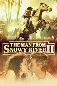 The Man From Snowy River II