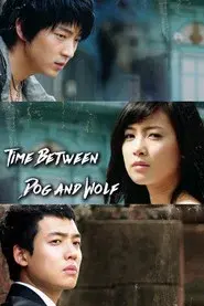 Time Between Dog and Wolf