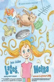 You're Lying, Melita