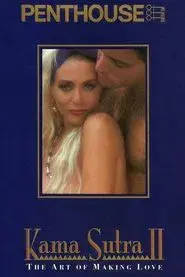 Kama Sutra II - The Art of Making Love