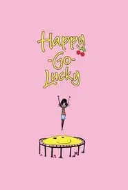 Happy-Go-Lucky