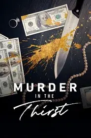 Murder in the Thirst