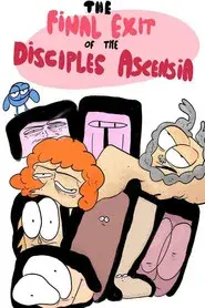 The Final Exit of the Disciples of Ascensia