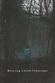 Missing Child Videotape