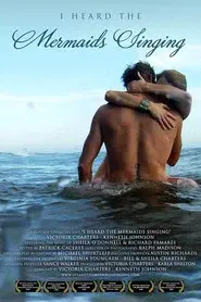 I Heard the Mermaids Singing