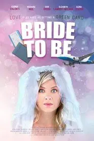 Bride to Be