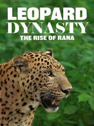 Leopard Dynasty – The Rise of Rana