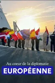 At the heart of European diplomacy