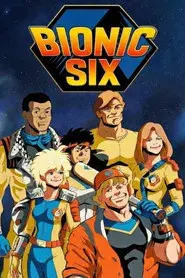 Bionic Six