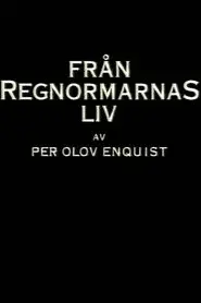 Från regnormarnas liv