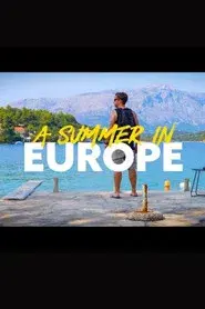 A Summer In Europe
