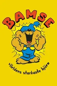 Bamse - The World's Strongest Bear