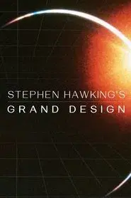 Stephen Hawking's Grand Design
