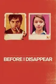 Before I Disappear