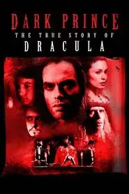 Dark Prince: The True Story of Dracula