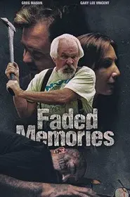 Faded Memories
