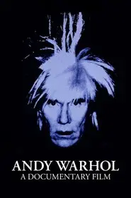 Andy Warhol: A Documentary Film