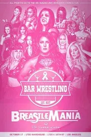 Bar Wrestling 21: Breastlemania