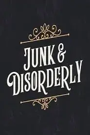Junk and Disorderly
