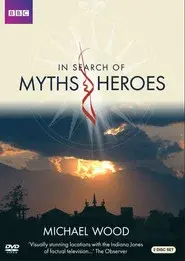 In Search of Myths and Heroes
