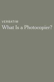 Verbatim: What Is a Photocopier?