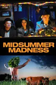Midsummer Madness